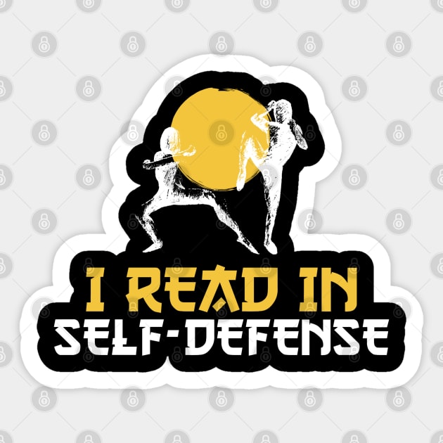 I read in self-defense Sticker by All About Nerds